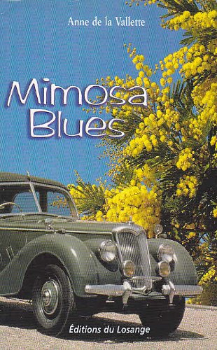 Stock image for Mimosa Blues for sale by medimops