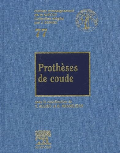 Imagen de archivo de Prothses de coude a la venta por Ammareal