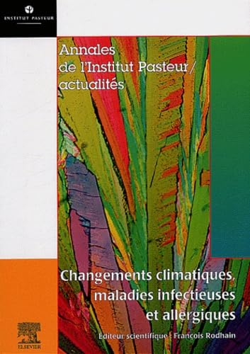 Beispielbild fr Changements climatiques, maladies infectieuses et allergiques zum Verkauf von Ammareal