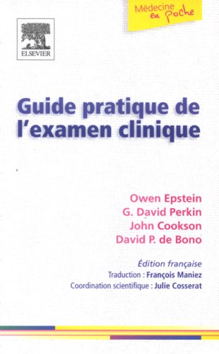 Beispielbild fr Guide pratique de l'examen clinique zum Verkauf von Ammareal