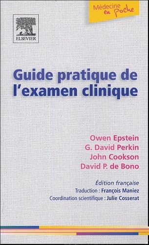 Stock image for Guide pratique de l'examen clinique for sale by Ammareal