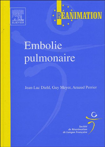Beispielbild fr Embolie pulmonaire: Srlf zum Verkauf von STUDIO-LIVRES
