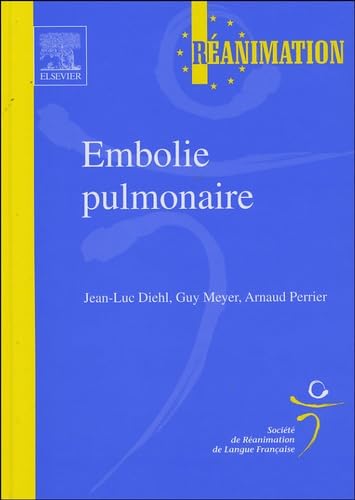 Imagen de archivo de Embolie pulmonaire: Srlf a la venta por STUDIO-LIVRES