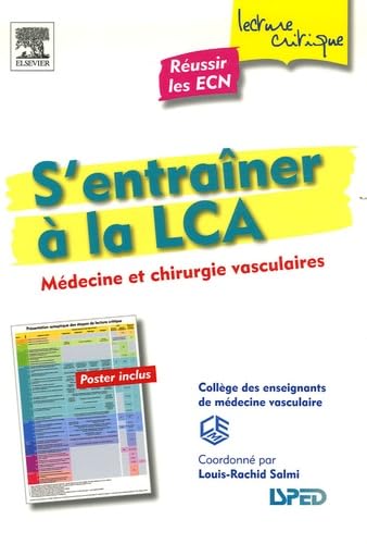 Stock image for S'entraner  La Lca : Mdecine Et Chirurgie Vasculaires for sale by RECYCLIVRE