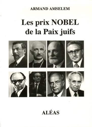 Beispielbild fr Les Prix Nobel De La Paix Juifs : Recherche La Paix Et Poursuis-la ! (ps 34-15) zum Verkauf von RECYCLIVRE