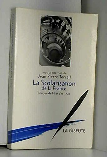 Beispielbild fr La scolarisation de la France zum Verkauf von A TOUT LIVRE