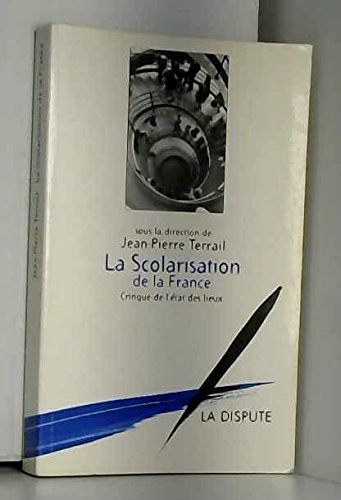 Stock image for La scolarisation de la France for sale by A TOUT LIVRE