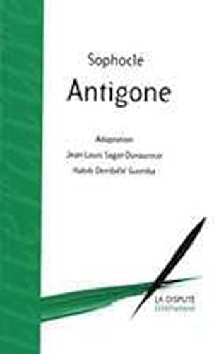 Antigone : d'apres Sophocle