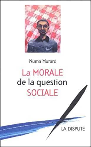 Stock image for La morale de la question sociale for sale by Ammareal