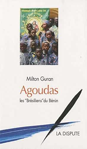 9782843031762: Agoudas: Les Brsiliens du Bnin