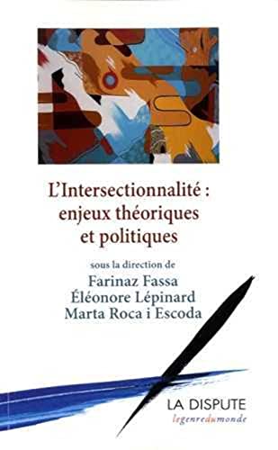 Stock image for Intersectionnalit (L') : enjeux thoriques et politiques for sale by Gallix