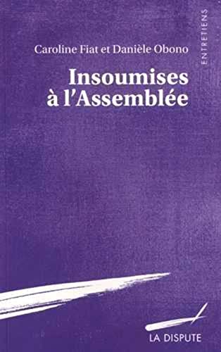 Stock image for Insoumises  l'assemble for sale by Ammareal