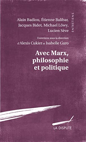 Imagen de archivo de Avec Marx, philosophie et politique a la venta por Gallix