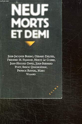 Imagen de archivo de Neuf morts et demi a la venta por Bookmans