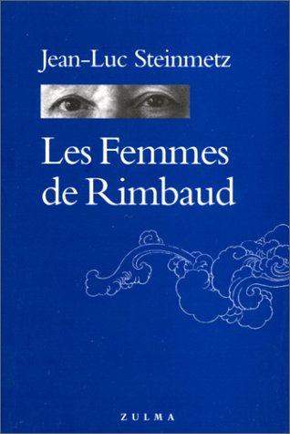 Imagen de archivo de Les Femmes de Rimbaud a la venta por Ammareal