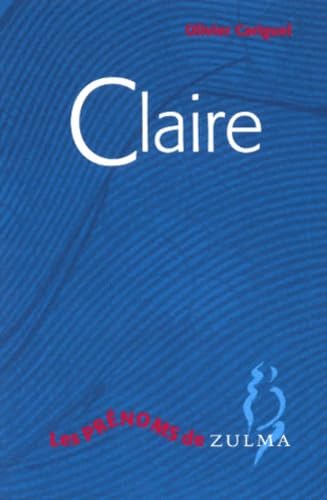 Stock image for CLAIRE for sale by LiLi - La Libert des Livres