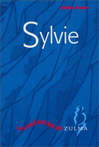 SYLVIE (9782843041402) by ARMEL ALIETTE