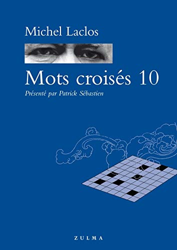 Beispielbild fr Mots Croiss 10 zum Verkauf von medimops