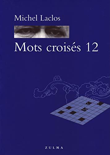 Beispielbild fr Mots croiss : Tome 12 zum Verkauf von Librairie La cabane aux bouquins