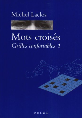 9782843044960: Mots croiss : Grilles confortables 1: Grilles confortables Tome 1