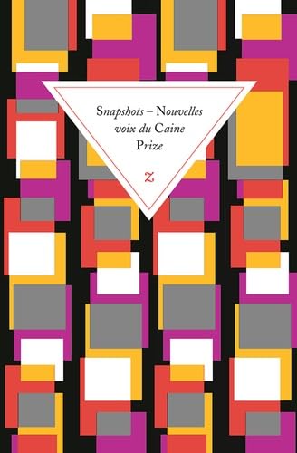 Stock image for Snapshots : Nouvelles voix du Caine Prize for sale by Ammareal