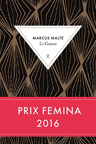 Beispielbild fr Le Garcon [ Prix Femina 2016 ] (French Edition) zum Verkauf von Better World Books