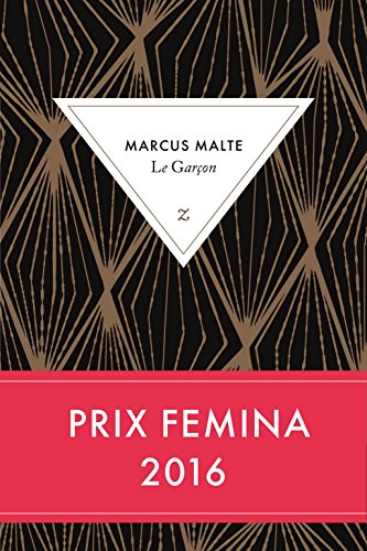 Stock image for Le Garcon [ Prix Femina 2016 ] (French Edition) for sale by HPB Inc.