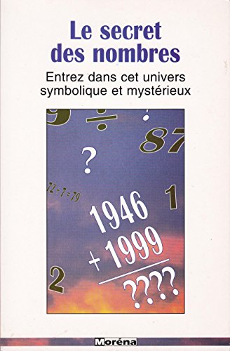 Stock image for Les secrets des nombres for sale by Ammareal