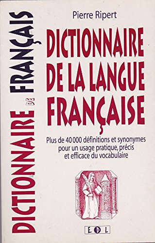 Stock image for Dictionnaire de la langue franaise for sale by Ammareal