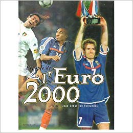 Stock image for L'Epope de l'Euro 2000 for sale by Ammareal