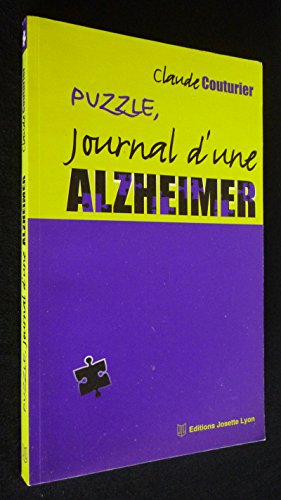 Stock image for Puzzle, journal d'une Alzheimer for sale by medimops