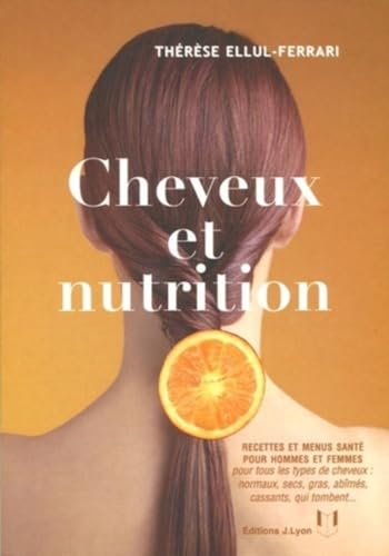 9782843191312: Cheveux et nutrition