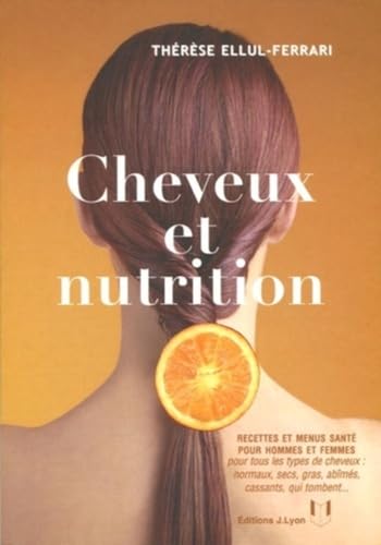 Imagen de archivo de Cheveux et nutrition a la venta por Ammareal