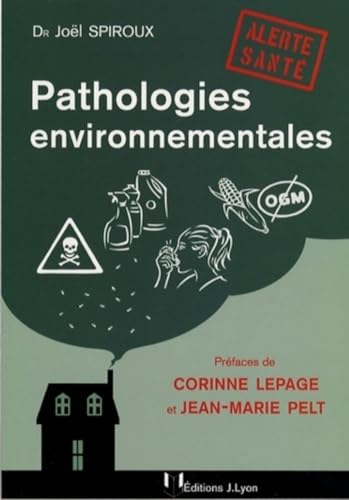 Beispielbild fr Pathologies environnementales : Alerte sant zum Verkauf von Ammareal