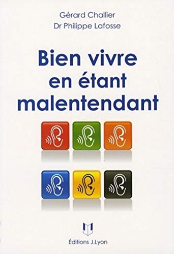 9782843191756: Bien vivre en tant malentendant