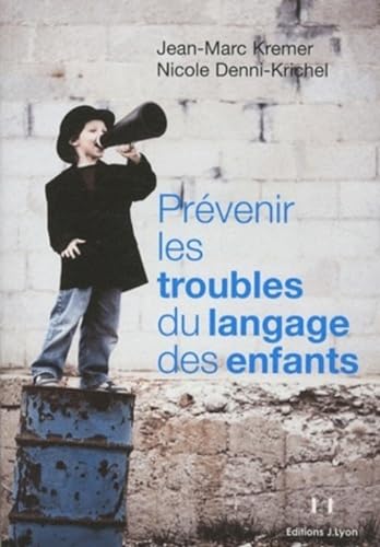 Beispielbild fr Prvenir les troubles du langage des enfants zum Verkauf von medimops