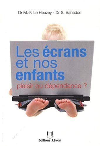 Beispielbild fr Les  crans et nos enfants: Plaisir ou d pendance ? zum Verkauf von WorldofBooks