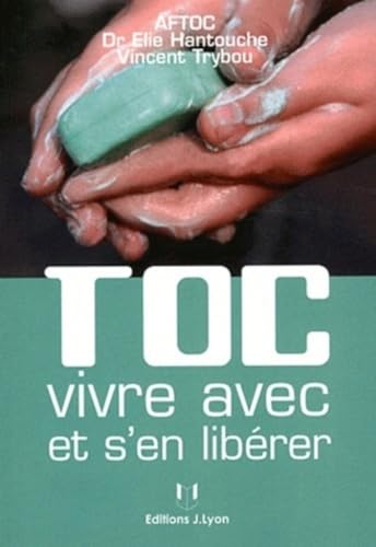 9782843192555: TOC vivre avec et s'en librer