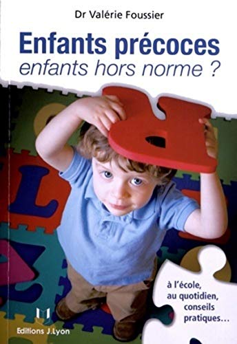 Beispielbild fr Enfants prcoces, enfants hors norme ? zum Verkauf von medimops