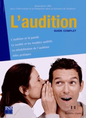 Beispielbild fr L'audition : Guide complet zum Verkauf von Ammareal