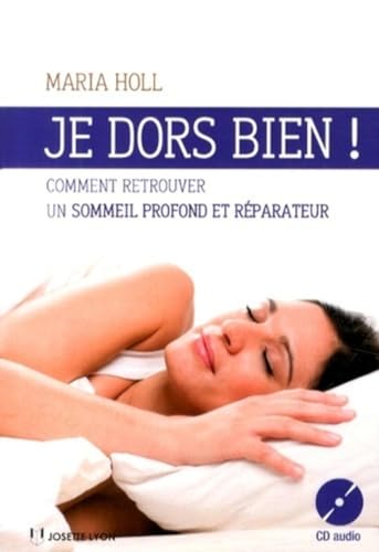 Beispielbild fr Je dors bien ! : Comment retrouver un sommeil profond et rparateur (1CD audio) zum Verkauf von medimops