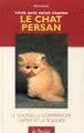 Stock image for Le chat persan for sale by Ammareal