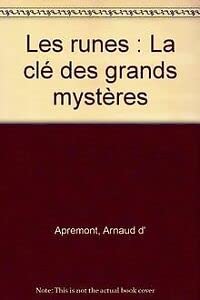 Beispielbild fr Les runes : la cl des grands mystres zum Verkauf von Les mots en page