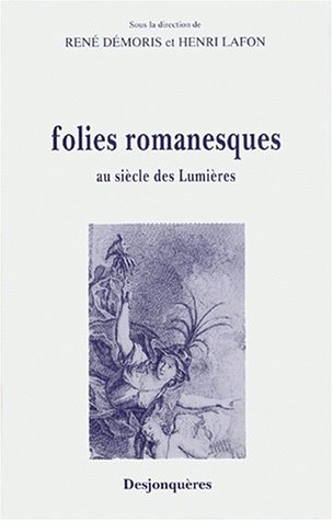 Stock image for FOLIES ROMANESQUES AU SIECLE DES LUMIERES for sale by Gallix