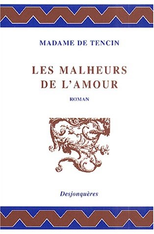 Imagen de archivo de LES MALHEURS DE L'AMOUR a la venta por Gallix