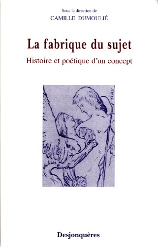 Beispielbild fr La fabrique du sujet zum Verkauf von Librairie Th  la page