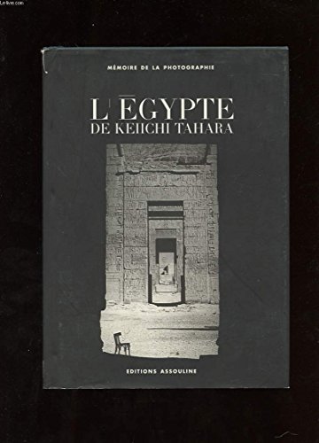 Imagen de archivo de L'egypte De Keiichi Tahara a la venta por RECYCLIVRE