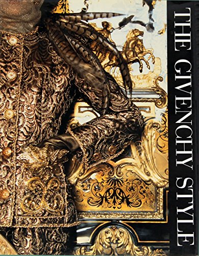 Beispielbild fr The Givenchy Style zum Verkauf von GF Books, Inc.