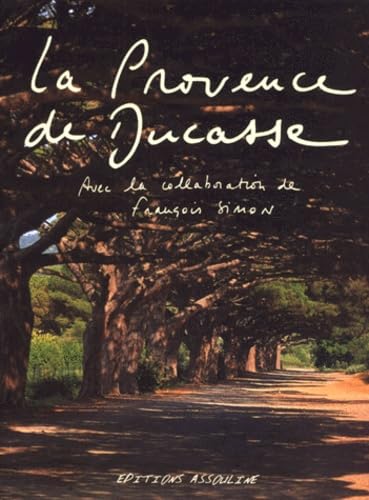 Stock image for La Provence de Ducasse for sale by Decluttr