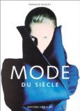 Stock image for La Mode du siècle for sale by Ammareal